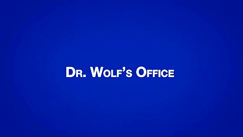 AUSTIN Chapter 1 - Dr  Wolf’s Office