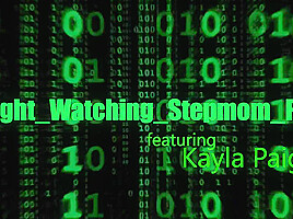 Caught Watching Stepmom Porn On Pornhd With - Kayla Paige