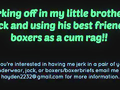 Jerking off in my little Step brothers jock and using his best fr