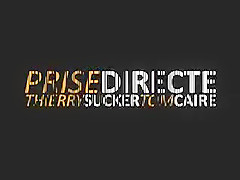 PRISE DIRECTE THIERRY TOM