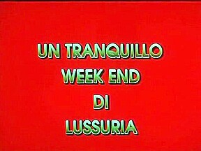 Un tranquillo week end di lussuria (1993)